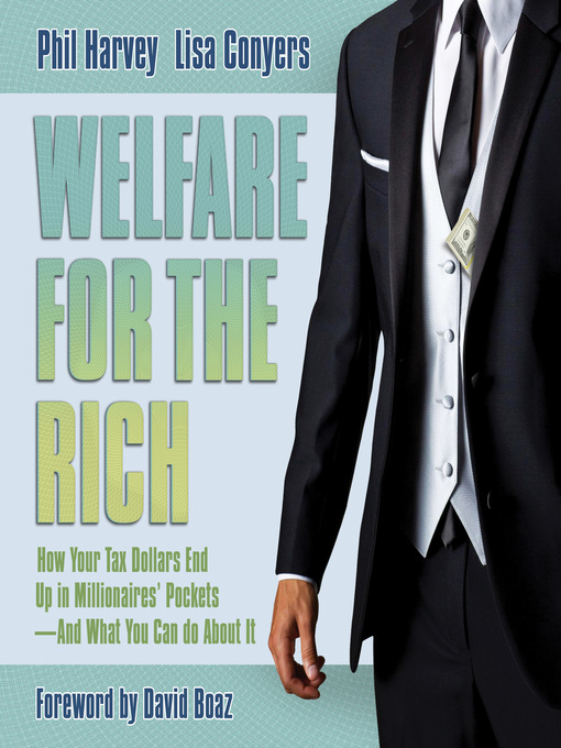 Title details for Welfare for the Rich by Phil Harvey - Wait list